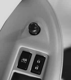first drive features OUTSIDE MIrrOR CONTROL SWITCH To select the right or left side mirror, turn the control switch right or left.