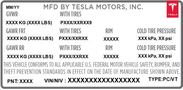 Vehicle Certification label WARNING: Overloading Model S has an adverse effect on braking and handling, which can compromise your safety or damage Model S.