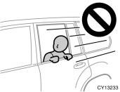 06 06.08 CY13233 CY13069 CY13234 Do not allow anyone to get his/her head or hands out of windows since the curtain shield airbags could inflate with considerable speed and force.