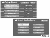 Z18018 Z18019 Z18020 CHANGING THE AUDIO LANGUAGE Push the Audio Language switch on the Setup Menu and the Select Audio Lang. screen appears.