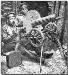 #3- Weapons of War: The machine gun, which so came to dominate and even to personify the battlefields of World War One, was a fairly primitive device when general war began in August 1914.