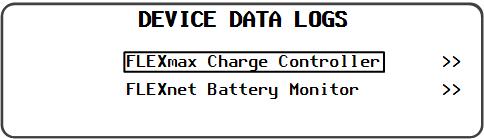 MATE3 Screens Device Data Logs Users of the MATE3 can create Device Data Logs for the FLEXmax charge controller. The Data Logs can then be uploaded and saved to an SD card.