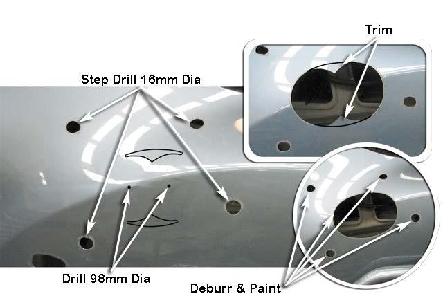 Remove the template. 4 Drill a pilot hole for each of the marked hole positions. Use a 98mm diameter hole saw to drill the snorkel body outlet hole positions.
