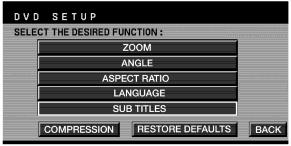 Language Select LANGUAGE to select the language you would like to use for audio output (English, Spanish, French). This is disc dependent.