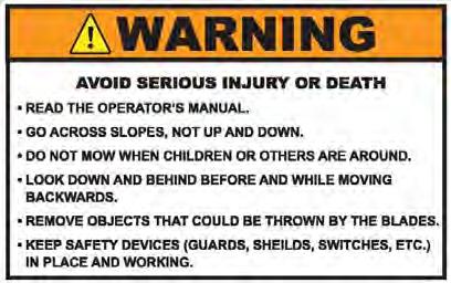 Always wear substantial foot wear, and pants or slacks that cover your legs when operating mower. 11. Always be sure of your footing. Keep a firm hold on the handle and walk, don't run.