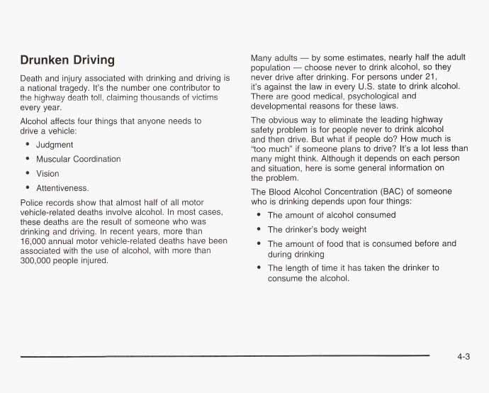 Qrunken Driving Death and injury associated with drinking and driving is a national tragedy. It s the number one contributor to the highway death toll, claiming thousands of victims every year.