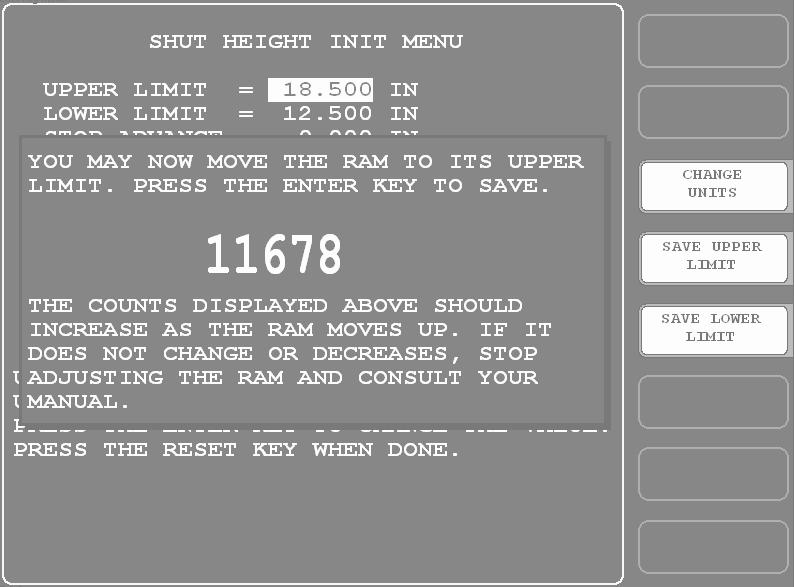 In the Numeric Entry window, key in the upper shut height limit, as shown on the nameplate of your press, and press ENTER to close the window and return to the Shut Height Initialization Menu.