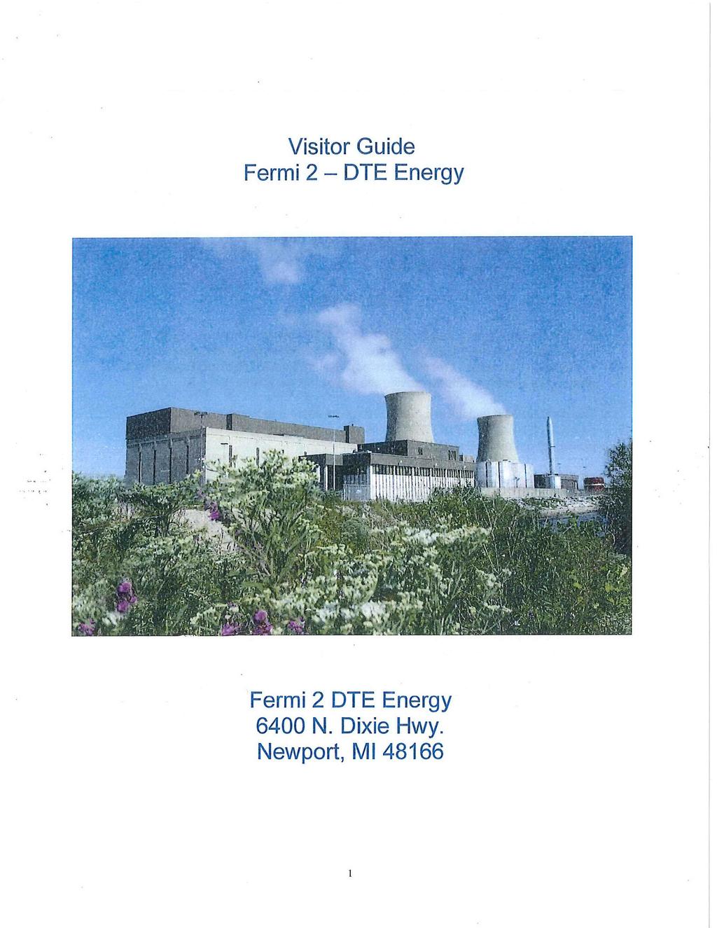 Visitor Guide Fermi 2 - DTE Energy Fermi 2