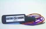 95 Custom Chrome Turn Signal Load Equalizer Very small designed load equalizer exclusively for Custom Chrome.....................$19.
