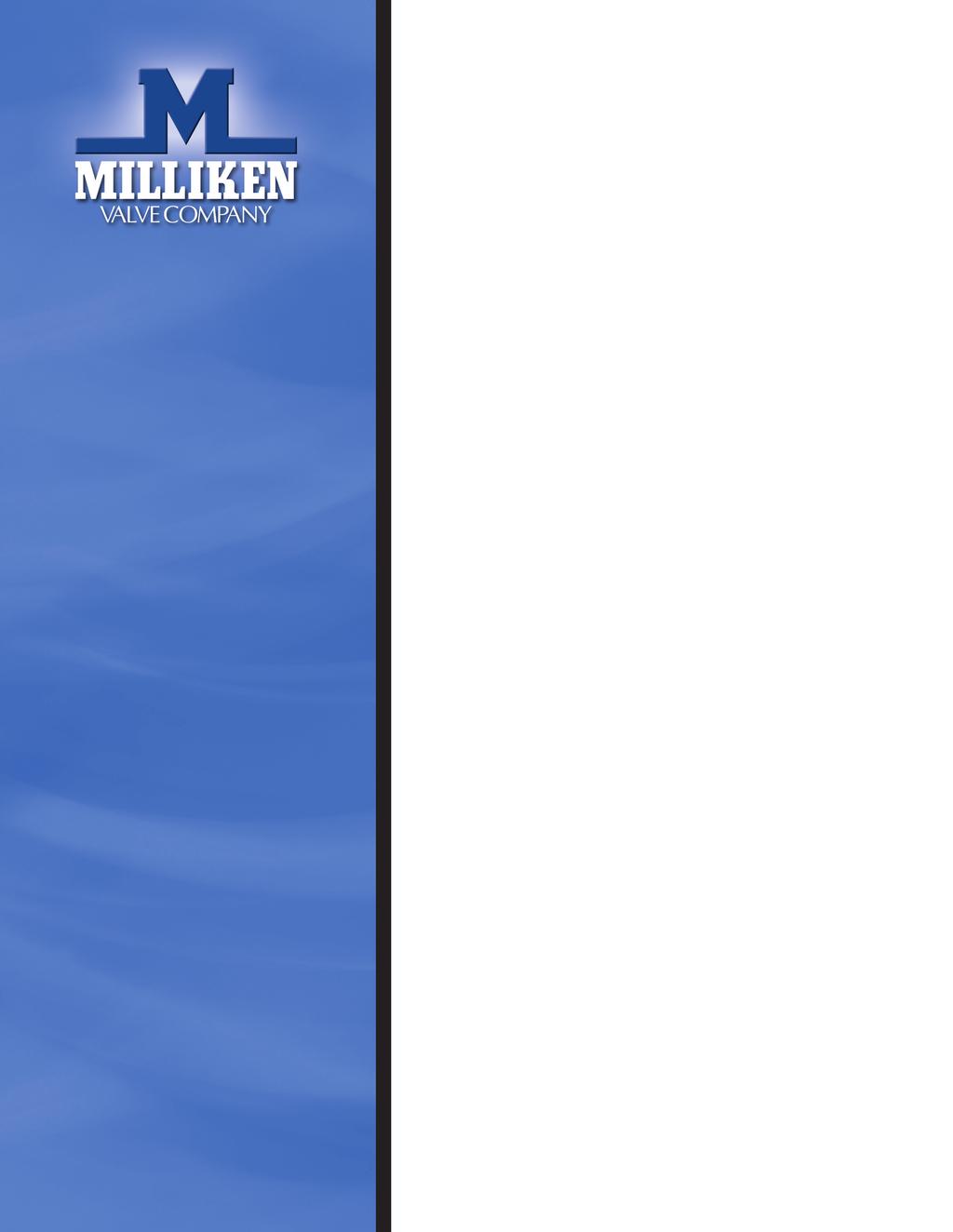 Milliken Valve offers the following for your water and wastewater needs: Eccentric Plug Valves ~ Series 601/600 Flanged & MJ ~ Series 601S Stainless Steel ~ Series 601RL Rubber Lined ~ Series 602