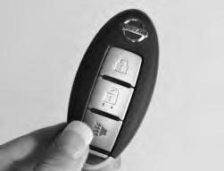 To open the liftgate, fi rst unlock the liftgate using one of the following methods: Press the button on the key fob twice.