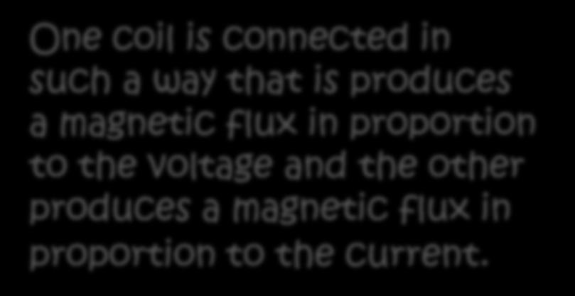 One coil is connected in such a way that is produces a magnetic flux