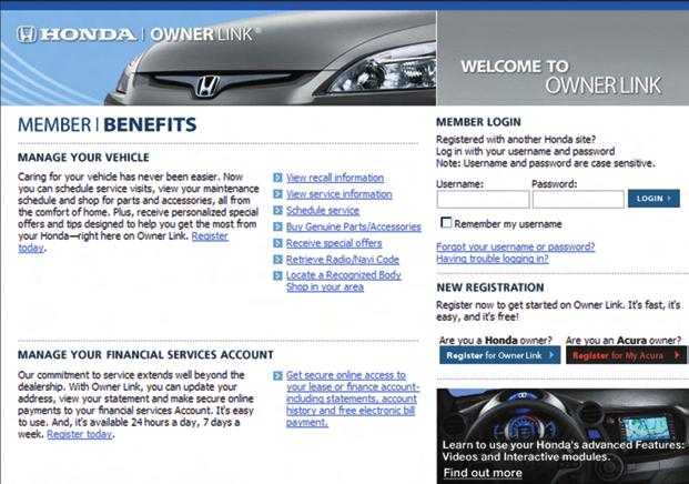 OWNER LINK SAFETY REMINDER Owner Link allows you to explore features and technologies specific to your vehicle, schedule service appointments, obtain and update maintenance and service records,