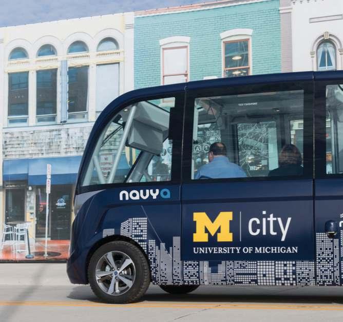 MCITY M I C H I G A N - U S A In Ann Arbor (USA), NAVYA has joined forces with the University of Michigan s Mobility Transformation Center (MTC) to bring the first NAVYA ARMA, 100% driverless,