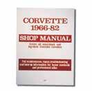 1966-1982 Corvette Shop Manual Covers all small-block and big-block Corvettes.