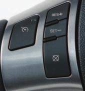 Review your Owner Manual to become familiar with the information displayed and the action required. Cruise Control The cruise control buttons are located on the steering wheel.
