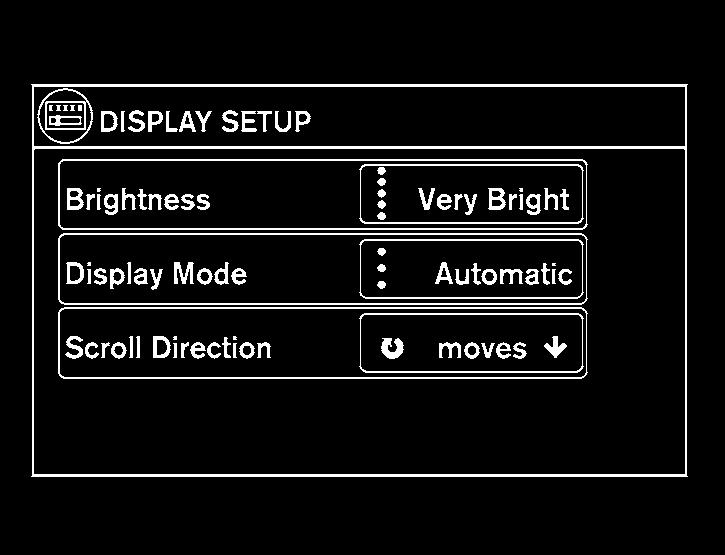 Display Mode The display can be adjusted to fit the level of lighting in the vehicle. Touch the Display Mode key to cycle through the options.