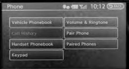 The PHONE menu will appear on the control panel display. 2. Select the Handset Phonebook, Vehicle Phonebook, Call History or Dial Number key. 3. Select the desired entry from the list. 4.