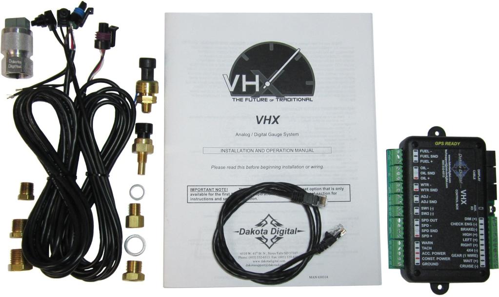 Your new VHX-69C-CAC kit will include: VHX-69C-CAC Dakota Digital VHX Instrument