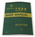 00 SM-52 1952/54, Ford Shop Manual...................... 44.95 55-L4A 1955, Ford Shop Manual, 341