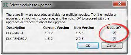 Figure 114: Select modules to upgrade dialogue box After selecting 'Firmware Upgrade', the 'Select modules to upgrade' dialogue box is displayed (shown left).