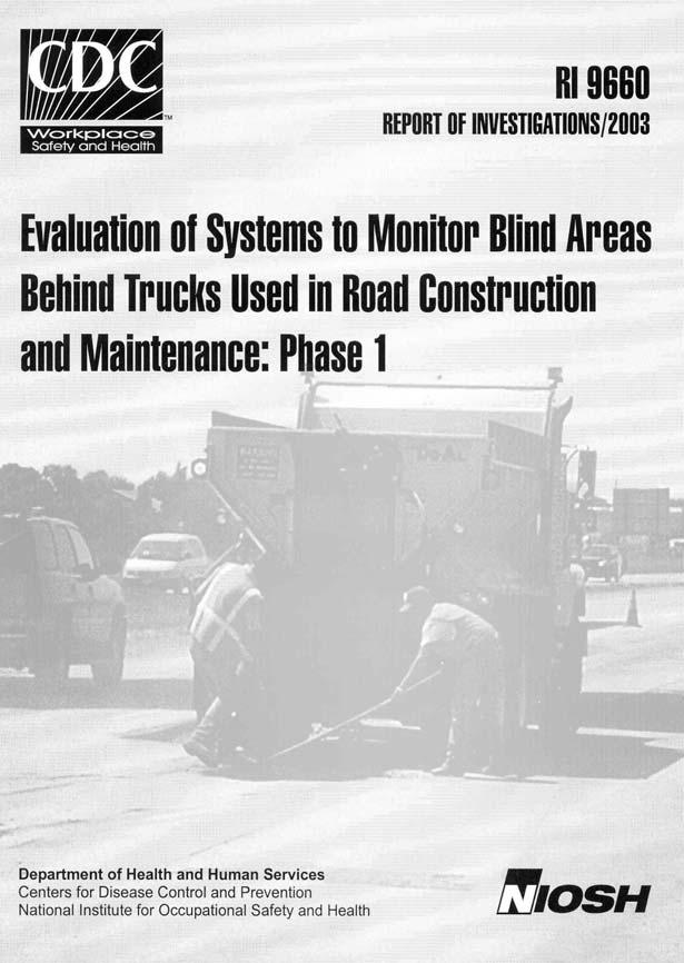 NIOSH Publication Evaluation of Systems to Monitor Blind Areas Behind