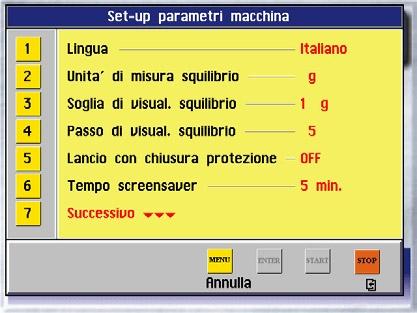 press button - To return to the initial screen, press button Machine parameters set-up