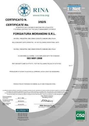 Certifications RINA ISO 9001-2008 BS OHSAS 18001 : 2007 ASME