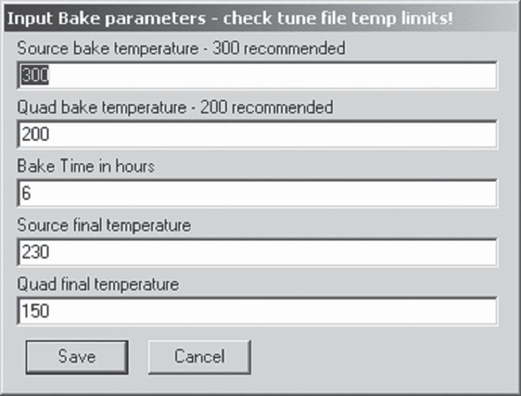 Can not exceed TUNE file setpoints Bake temps Bake time Final Temps Figure 8. This is for manual bakeout of the source and quad. Add the file C:\MSD- CHEM\MSEXE\Bake.mac Call as macro bake.