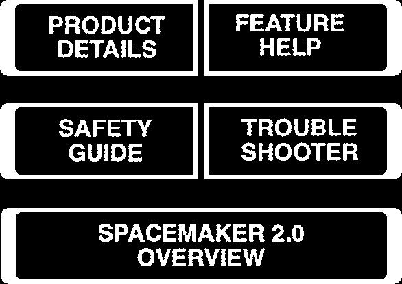 Press SPACEMAKER 2.0 OVERVIEW to find an overview of the features of your microwave. OFF WARNING: Pressing OFF does not disconnect the appliance from the power supply.