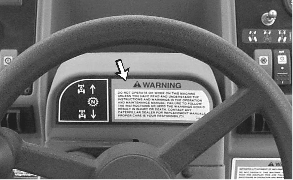 6 Safety Signs and Labels Do Not Operate Safety Signs and Labels i01124757 ; 7405 There are several specific warning signs on this machine.