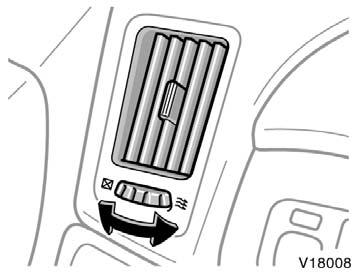 For manual operation Side vents Fan speed To the desired fan speed Temperature Towards WARM (to the right) Air intake FRESH (outside air) Air flow WINDSHIELD When pressing the windshield air flow