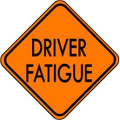 The Fatal Four FATIGUE Symptoms of fatigued driving Involuntarily closing your