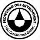 Protecting Our Environment Fluid containment system (if