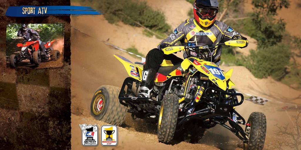 LIMITED EDITION The list of champions riding the Suzuki QuadRacer R450 just keeps getting longer. This year, you can add Dustin Wimmer to the honor roll.