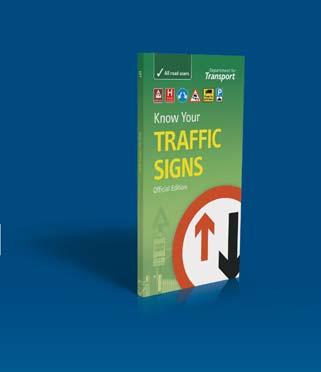 Sixeasywaystoorder order Know Your Traffic Signs This handy reference title illustrates and explains the vast majority of traffic signs that a road user is likely to encounter.