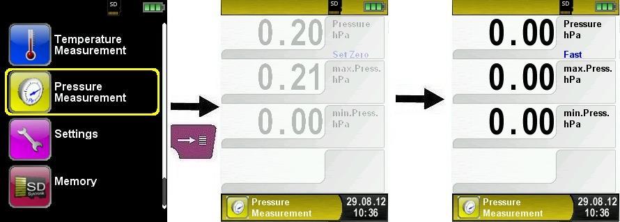 Operation 6.7 "Pressure / Draft measurement" program (Option) Start "Pressure" program.