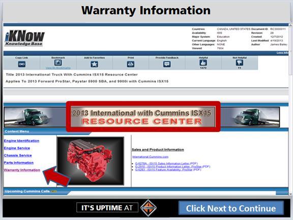 1.60 Warranty Information Similar to previously offered Cummins engines, Cummins will retain diagnostic and service support, parts support, and warranty responsibility for the ISX15 engine and
