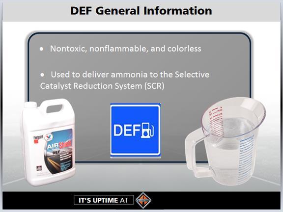 1.6 DEF General Information What is diesel exhaust fluid?