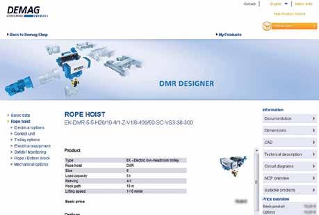 Order direct When you have configured your DMR rope hoist, you can also conveniently order it via Demag Shop at www.demag-shop.com.