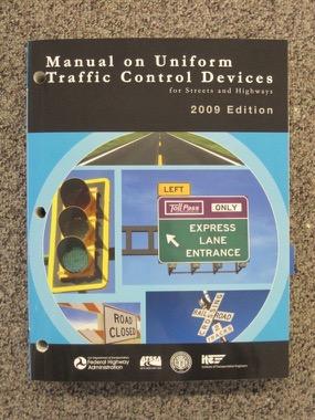 US Department of Transportation Federal Highway Administration (FHWA) MUTCD 2009