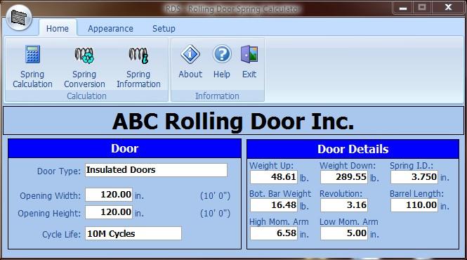 CHAPTER 1 TORSION SPRING CALCULATION This is the Entry screen of the RDS software, where you will be able to enter door measurements such as the opening width, opening height, door type, moment arm