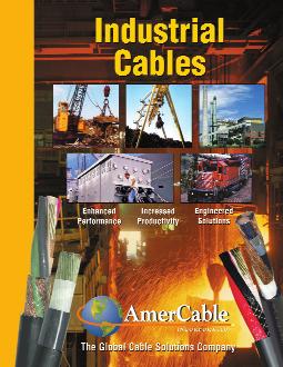AmerCable is an ISO 900 certified cable manufacturer that combines leadingedge technology, proven