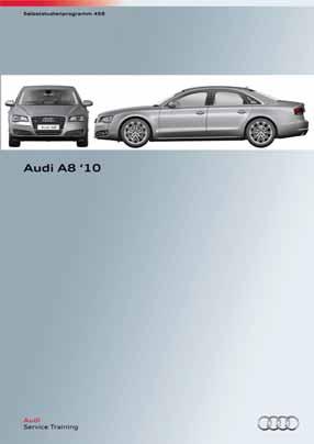 Self-Study Programmes relevant to the Audi A8 10 This Self-Study Programme summarises all the information you need to know about power transmission in the Audi A8 10.