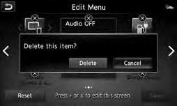 3 Touch either arrow to navigate to the next or previous page of the MENU screen. These screens can also be swiped, as you would with a smartphone, to move from screen to screen.