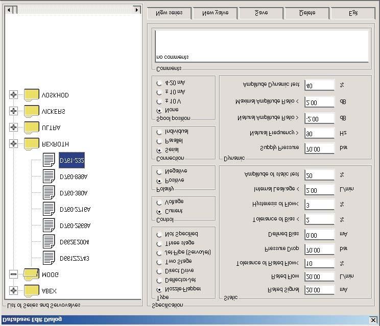 Automatic test The Database Servovalve test specifications are stored in a database which is similar in function to the Windows Explorer.