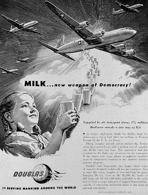 Slika 3.2.»Mleko-novo orožje demokracije.«oglas ene od letalskih družb, ki so oskrbovale Berlin med zračnim mostom, objavljen novembra 1948 v Time magazine.