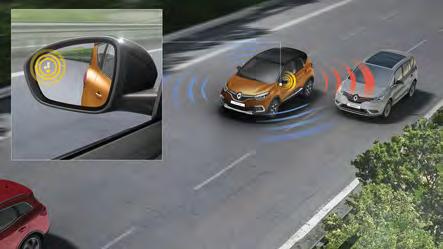 Blind spot warning* The system detects the presence of any vehicle in the area that your
