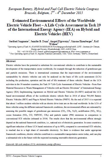 Background Task 19 Life Cycle Assessment of Electric Vehicles (2011 2015) and Task 30 Assessment of Environmental Effects of Electric Vehicle (2016 2019) worked on and published Estimated