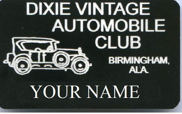 New Process for Ordering Name Tags Dixie Vintage President Jim Black has streamlined the process for ordering name tags. This new process will expedite the delivery of your nametag to your home.